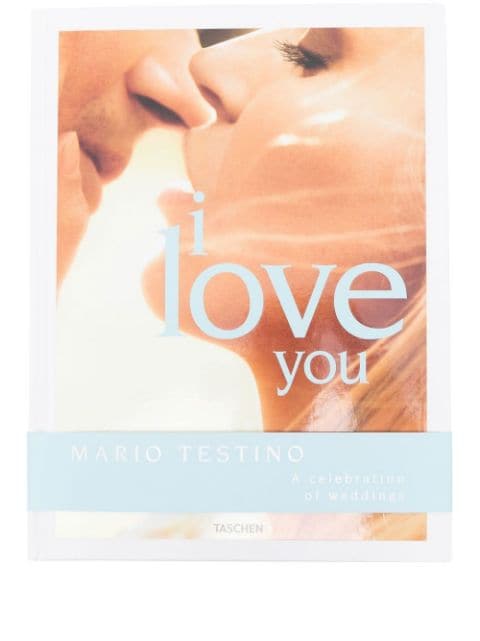 Mario Testino  I Love You book